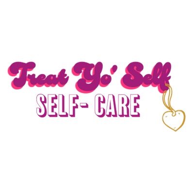 Treat Yo'Self Self Care Pop-up